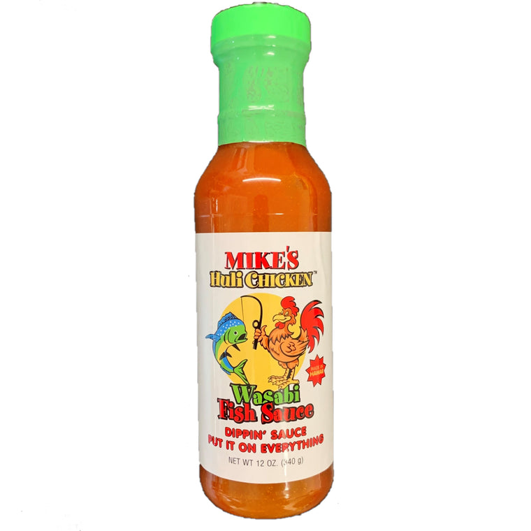Featured on Diner's, Drive-ins and Dives:                 12oz Mike's Huli Chicken Wasabi Fish Sauce
